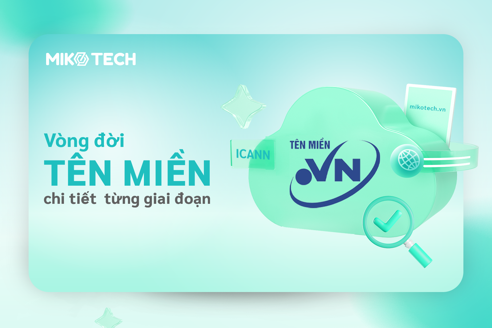 Chi tiết các giai đoạn của vòng đời tên miền Việt Nam và quốc tế