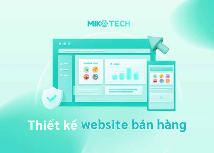 Thiết kế website bán hàng là gì? Chức năng của web bán hàng